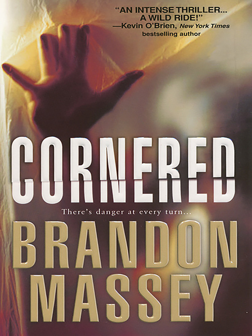 Title details for Cornered by Brandon Massey - Wait list